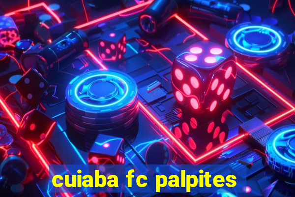 cuiaba fc palpites